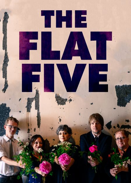 The Flat Five